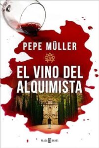 El vino del alquimista 11 el vino del alquimista pepe muller