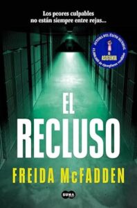 El recluso 24 el recluso freida mcfadden